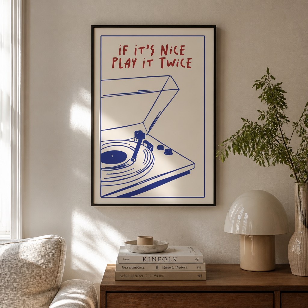 If It's Nice Poster [A2]